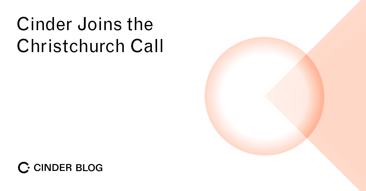 Cinder Joins the Christchurch Call
